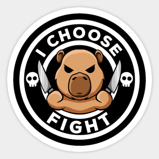 I Choose Fight Today Irony And Sarcasm Rodent Funny Capybara Sticker